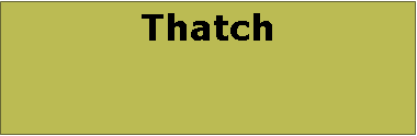 Text Box: Thatch